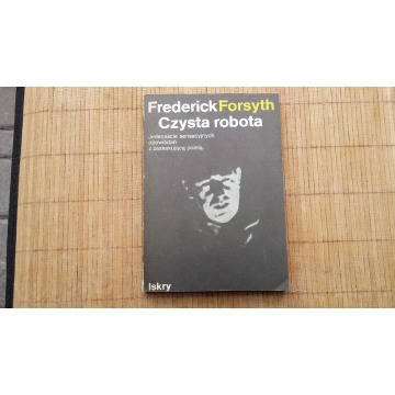Książka Frederick Forsyth Czysta robota Unikat wydanie I